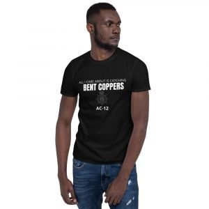 Line of duty, AC-12, Bent coppers T-Shirt